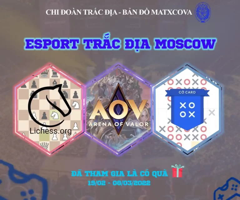 Giải thi đấu Esport Chi đoàn Trắc địa Bản đồ Moscow 12 giai thi dau esport chi doan trac dia ban do moscow