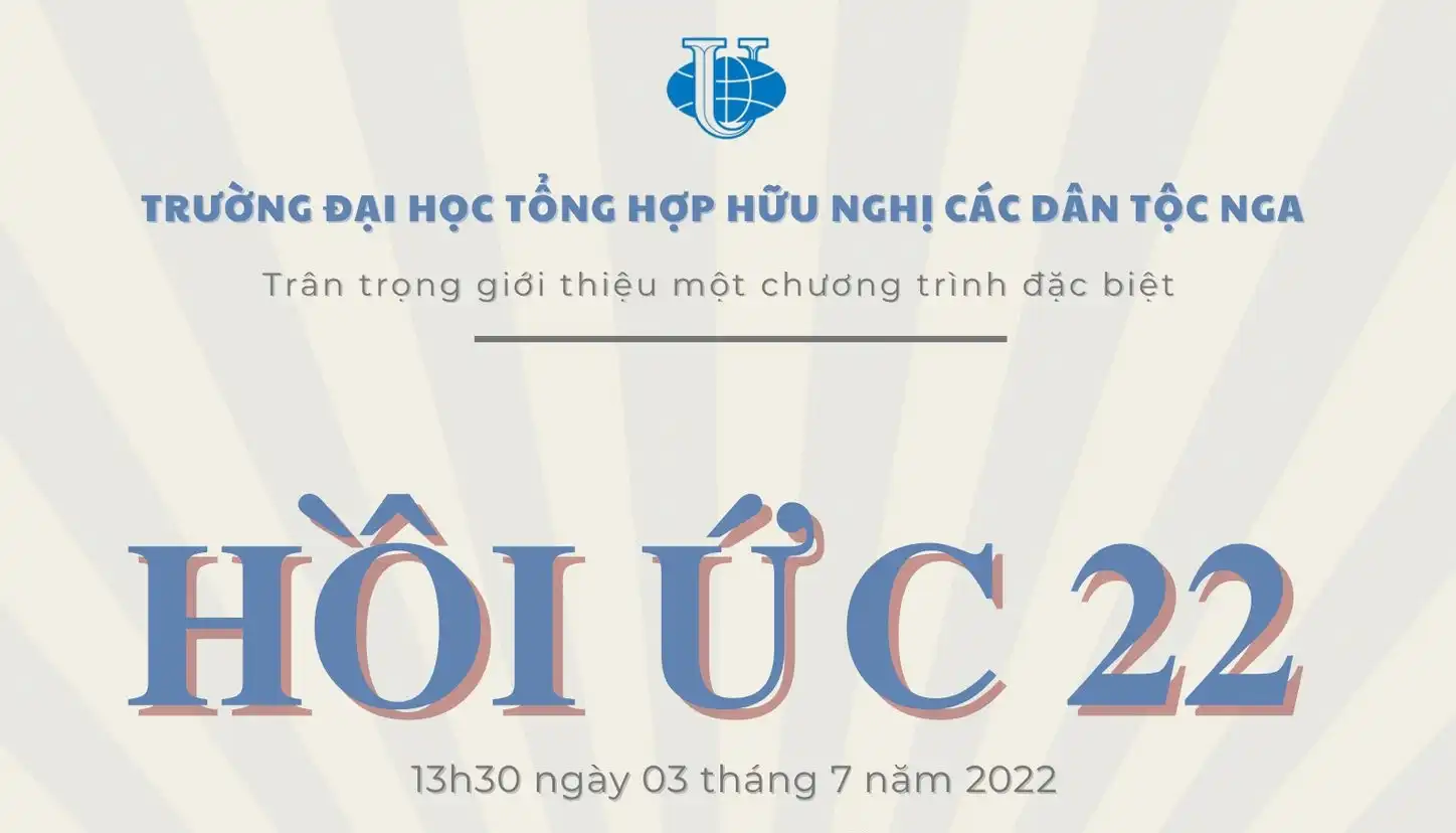 Chương trình "HỒI ỨC 22" dành cho sinh viên tốt nghiệp năm 2022 1 chuong trinh hoi uc 22 danh cho sinh vien tot nghiep nam 2022