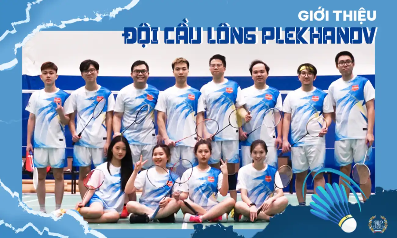 Đại học Kinh tế Nga mang tên Plekhanov 48 sinh vien plekhanov cau long