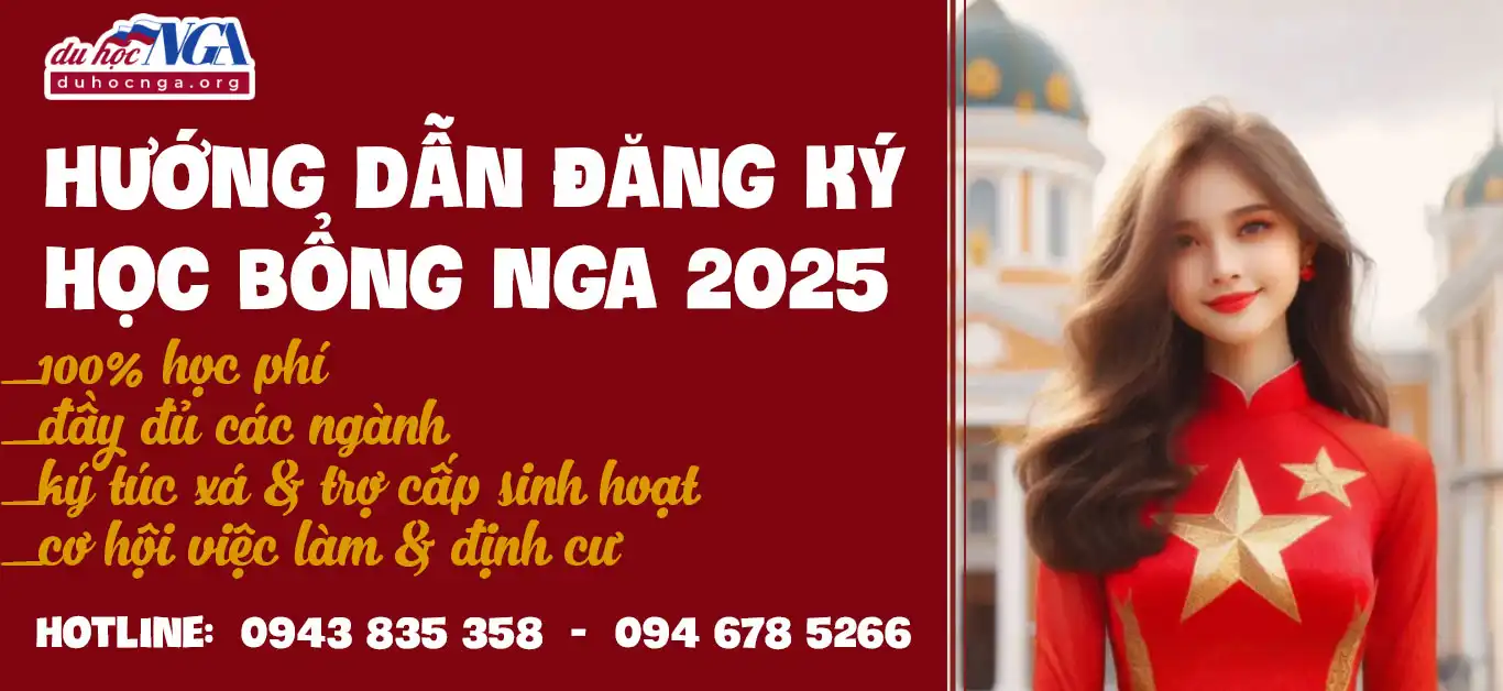 Thông tin cần biết về học bổng du học Nga 2025 2 huong dan dang ky hoc bong nga 2025
