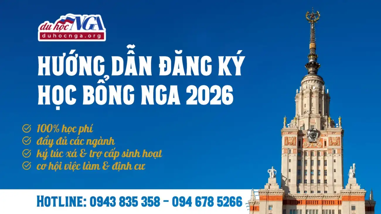 Hướng dẫn Đăng ký Học bổng Nga 2026
